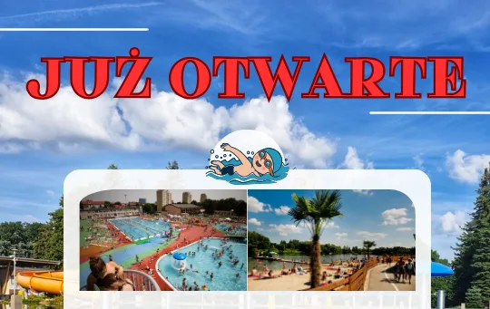 Rozpoczęcie sezonu letniego – otwarcie basenów i kąpieliska miejskiego