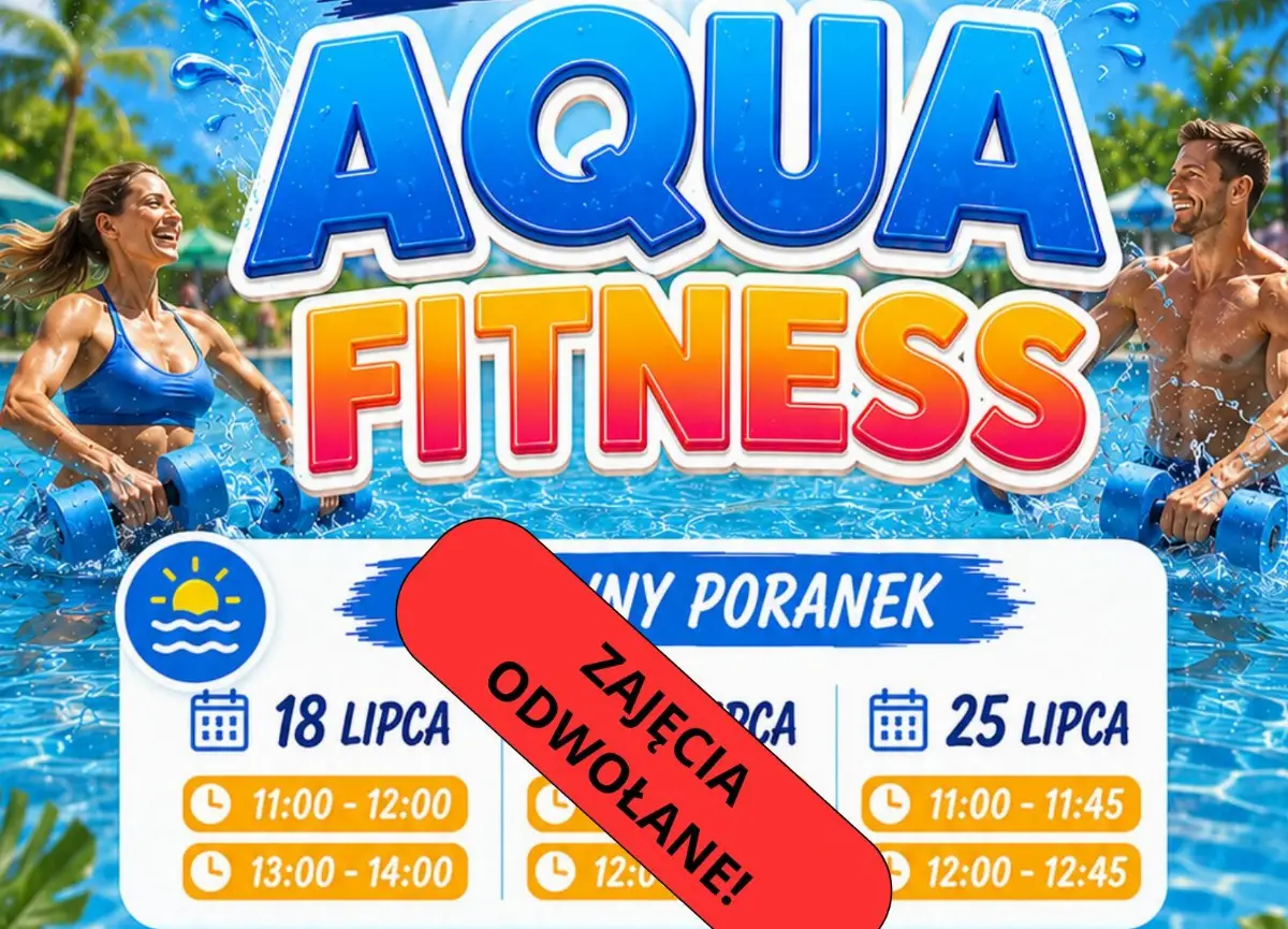 Odwołanie zajęć Aqua Fitness 22 lipca 2026 r.